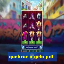 quebrar o gelo pdf